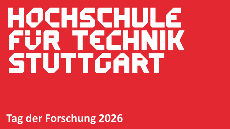 Hochschule für Technik Stuttgart - Tag der Forschung 2026