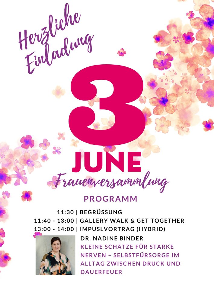 Einladung Frauenversammlung 3. Juni, Text und Agenda, Bild Referentin, Blumenmotiv im Hintergrund